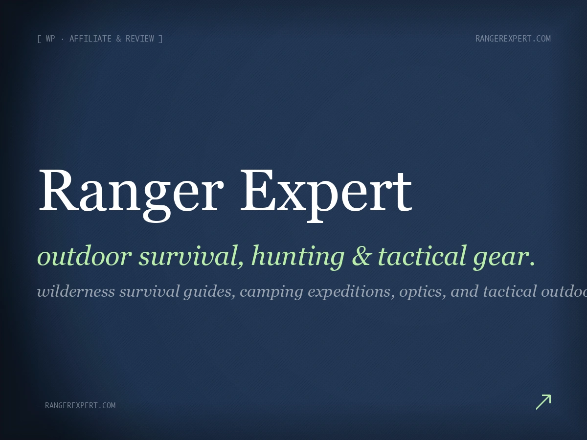 Ranger Expert — Outdoor Survival, Hunting & Tactical Gear