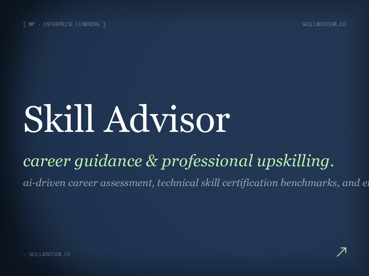 Skill Advisor — Career Guidance & Professional Upskilling